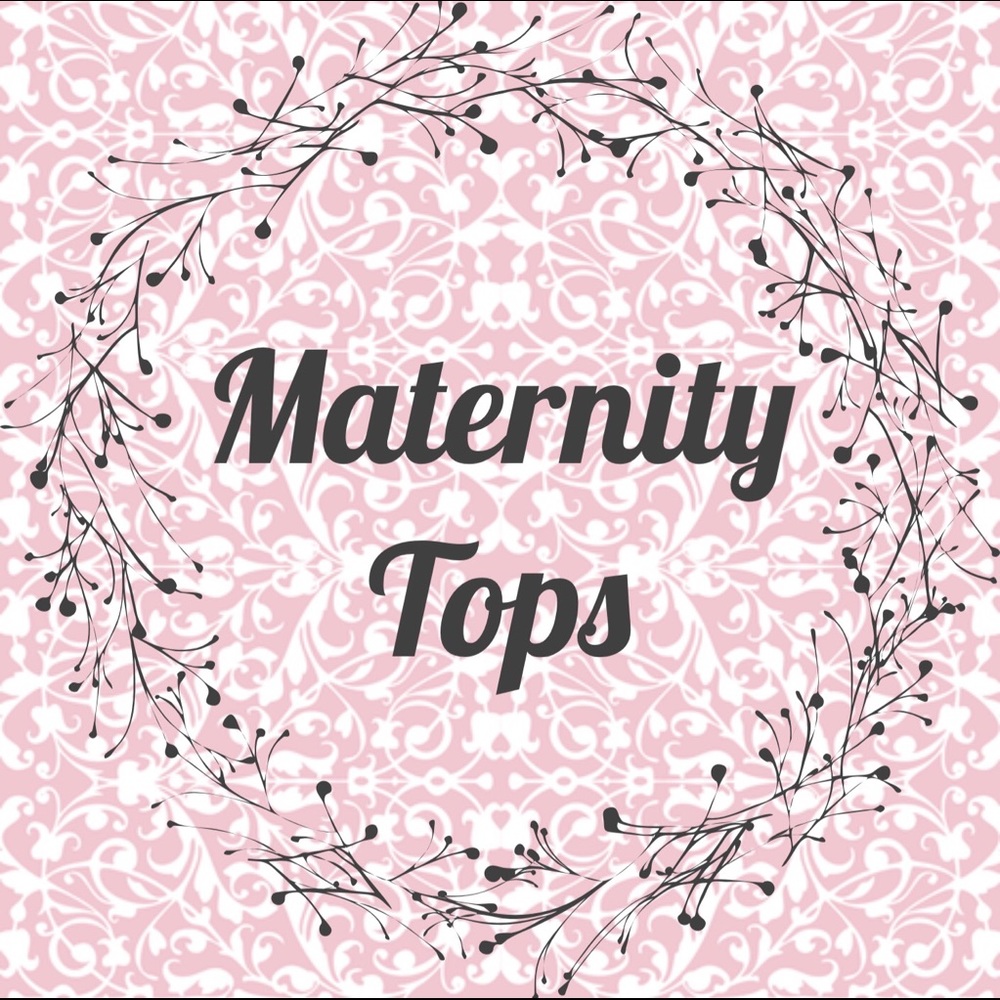 MATERNITY TOPS